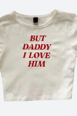 Stylish Work Outfits, Outfit Summer Ideas But Daddy I Love Him Tee