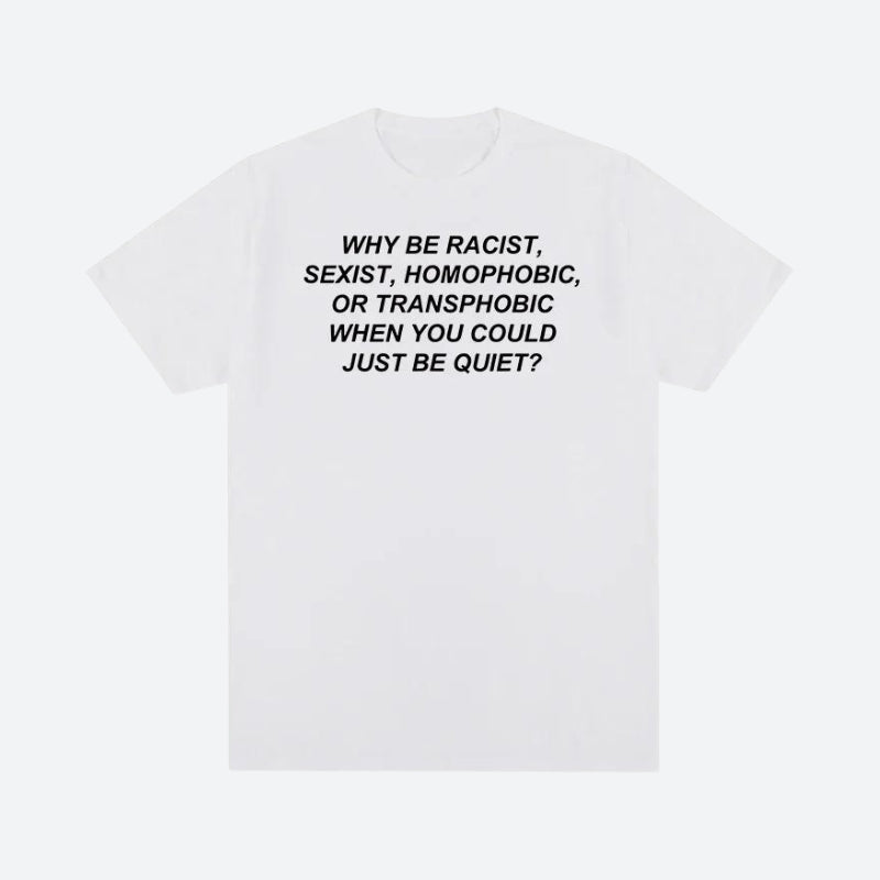 Stylish Work Outfits, Outfit Summer Ideas Why Be Racist Tee